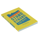 Stand Strong for Boys: 90 Faith-Building Devotions - Our Daily Bread (Paperback)