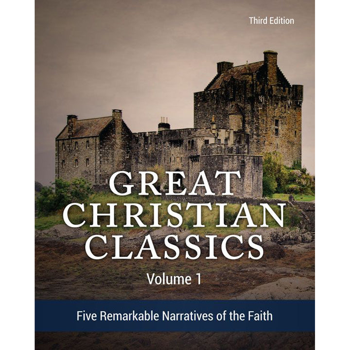 Great Christian Classics Volume 1: Five Remarkable Narratives Of The Faith (Hardcover)