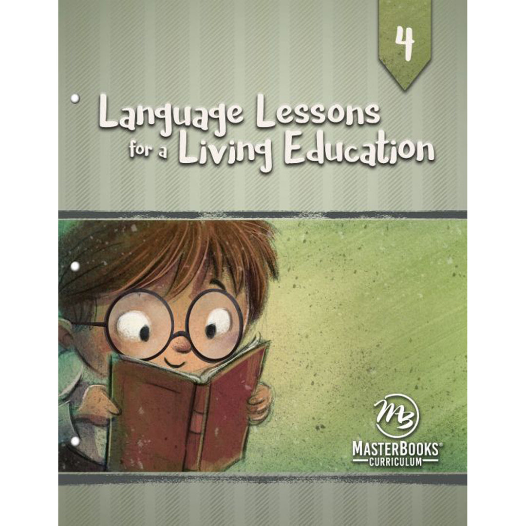 Language Lessons For A Living Education 4 (Paperback)