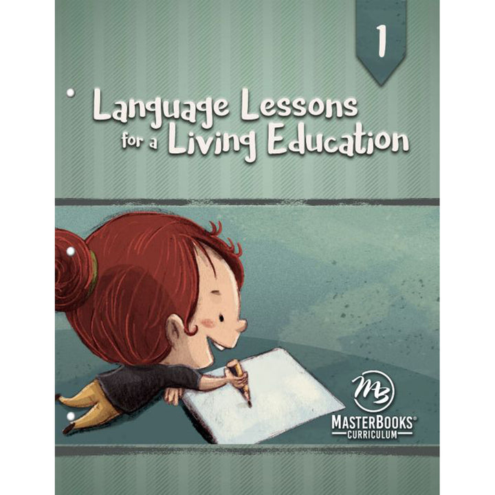 Language Lessons For A Living Education 1 (Paperback)