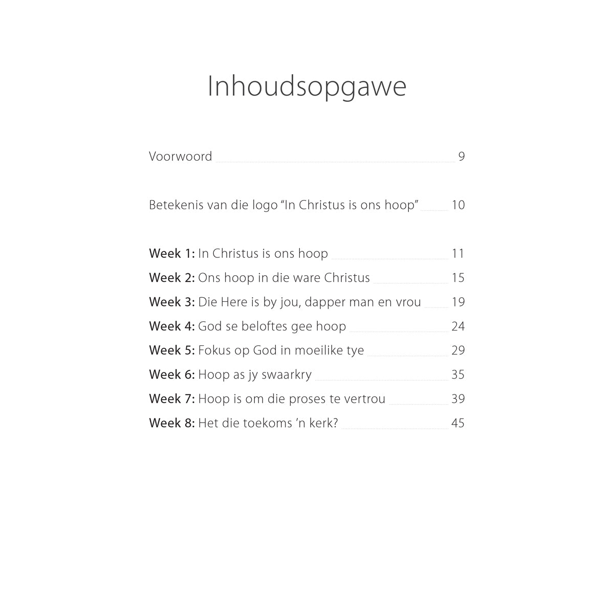 In Christus Is Ons Hoop 'n 8 Weke Saamreisgids Vir Groepe (Sagteband)