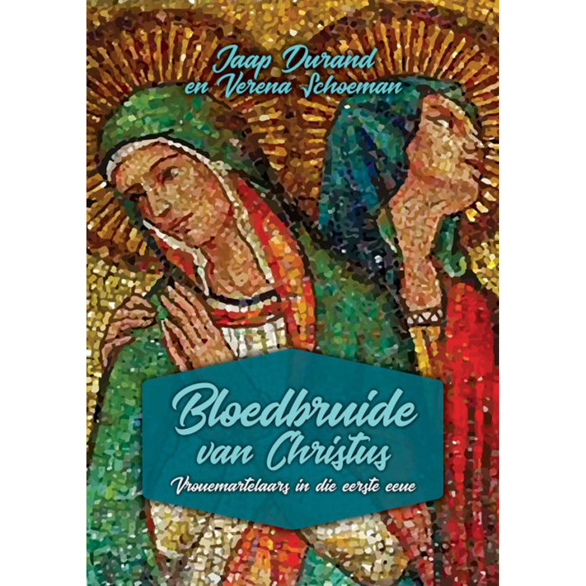 Bloedbruide Van Christus (Sagteband)