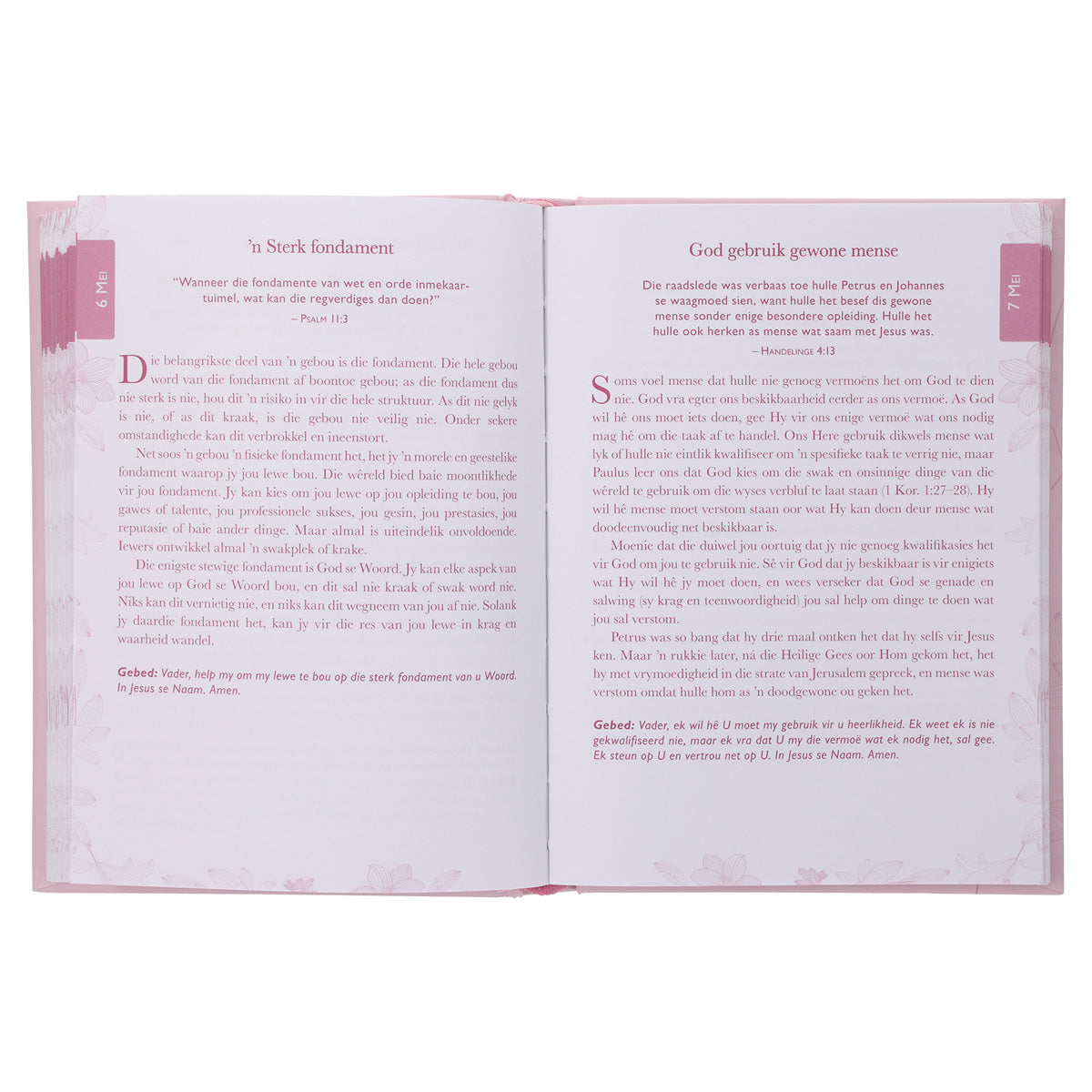 Moed Vir Elke Dag: Maak Elke Dag Jou Beste Dag - 365 Dagstukkies (Hardeband)