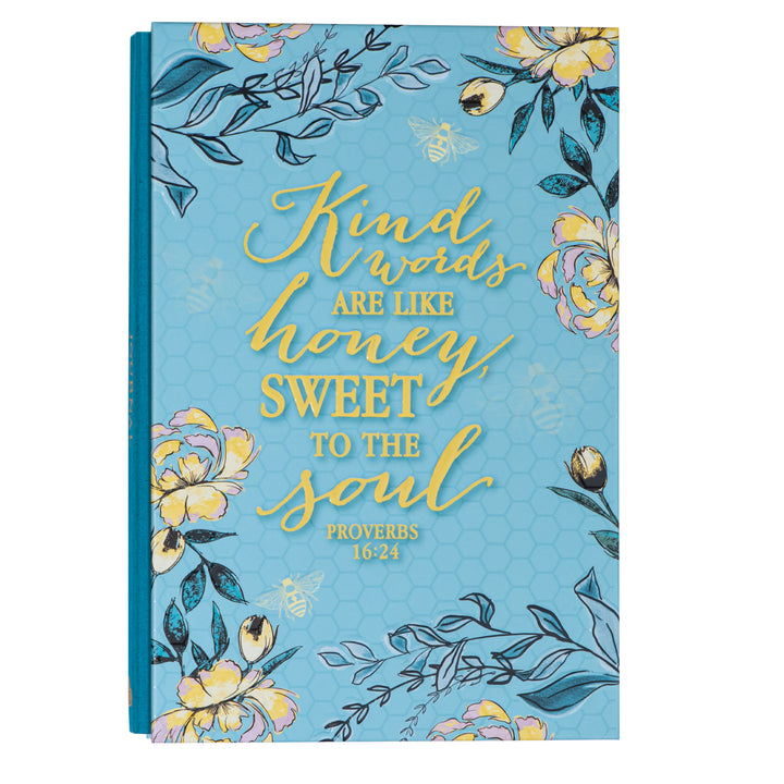 Kind Words Are Like Honey (Quarter-Bound Hardcover Journal)