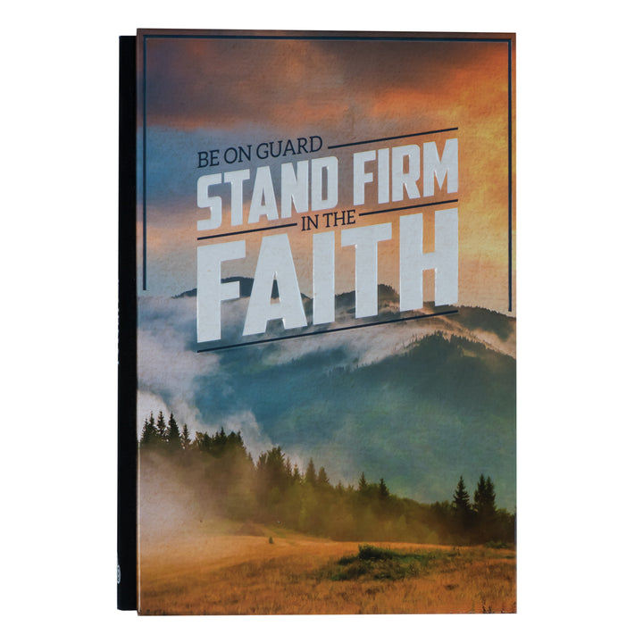 Stand Firm In The Faith (Quarter-Bound Hardcover Journal)