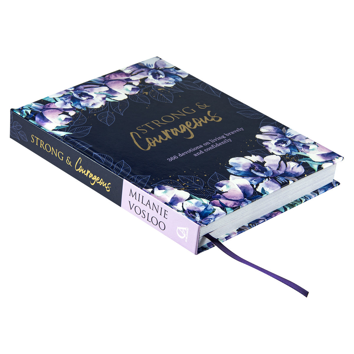 Strong And Courageous (Hardcover)