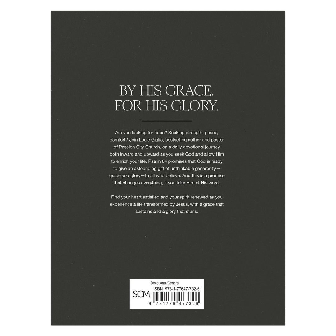 Grace and Glory: 365 Devotions for a Life Transformed by Jesus (Paperback)