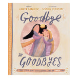Goodbye to Goodbyes - Tales That Tell the Truth Book 9 (Hardcover)