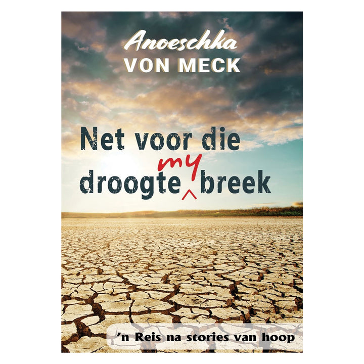 Net Voor die Droogte My Breek (Sagteband)