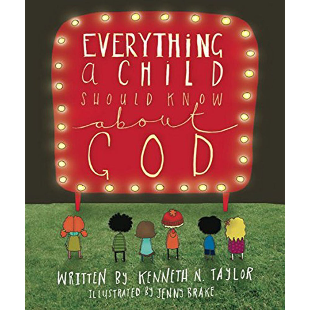 Everything A Child Should Know About God (Hardcover)