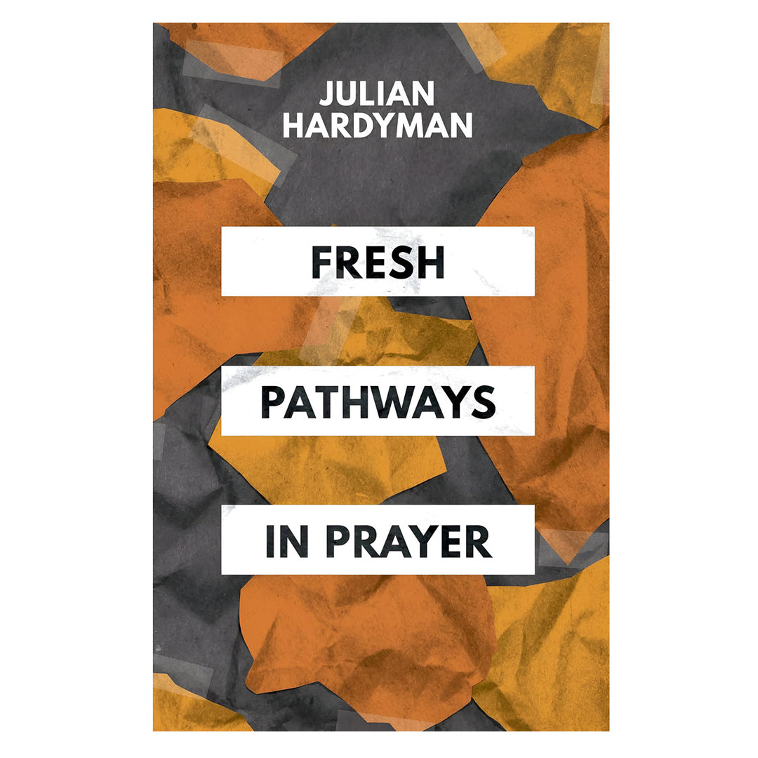 Fresh Pathways in Prayer (Paperback)