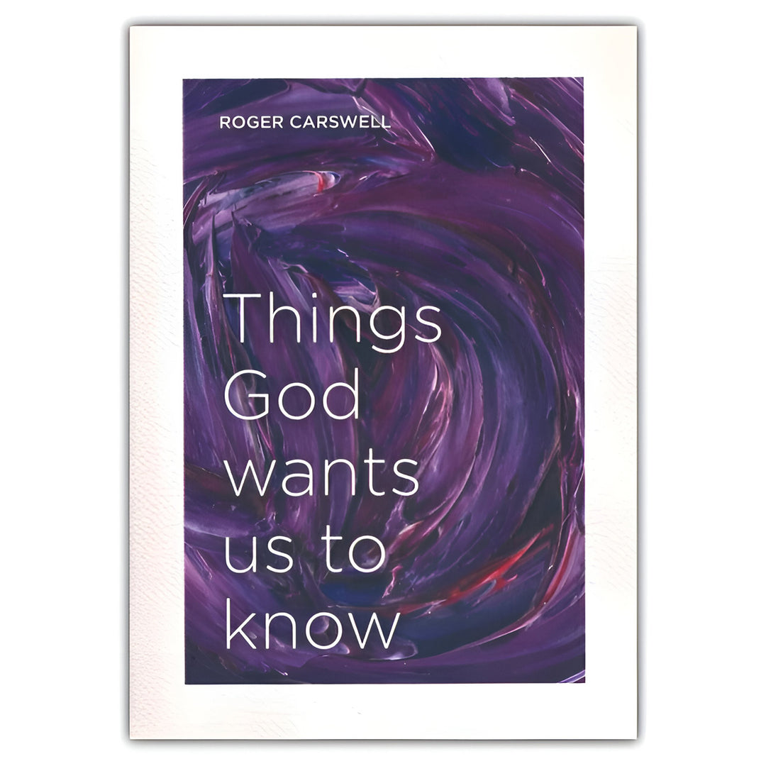 Things God Wants Us to Know - Exploring Christianity (Paperback)