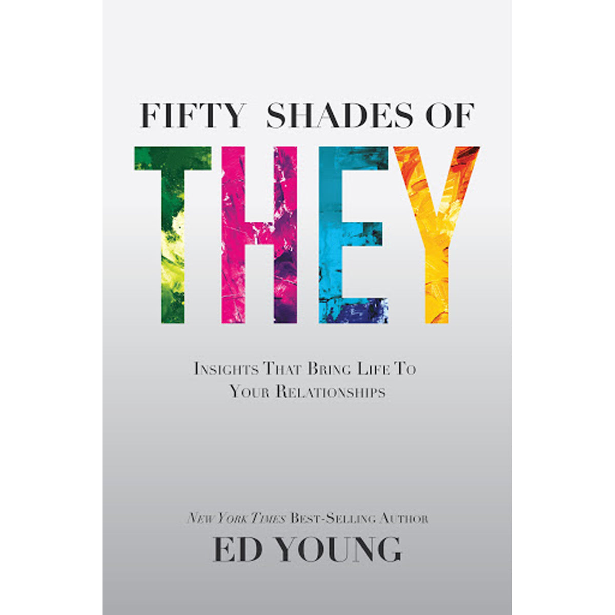 Fifty Shades Of They (Paperback)