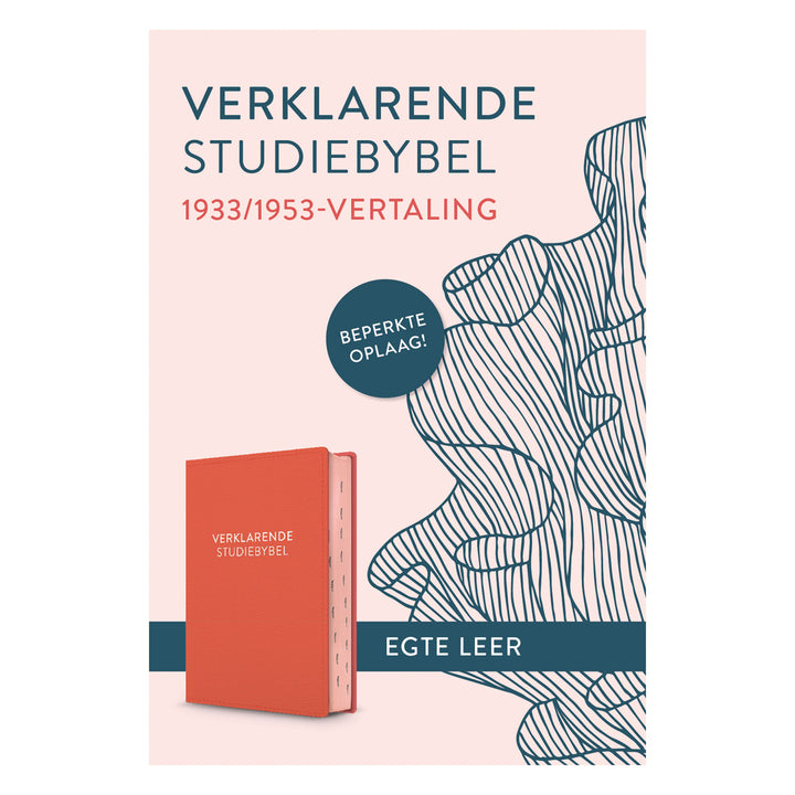 Afrikaans 1933/1953 Vertaling Koraal Egte Leer Verklarende Studiebybel