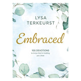 Embraced: 100 Devotions to Know God is Holding You Close (Hardcover)