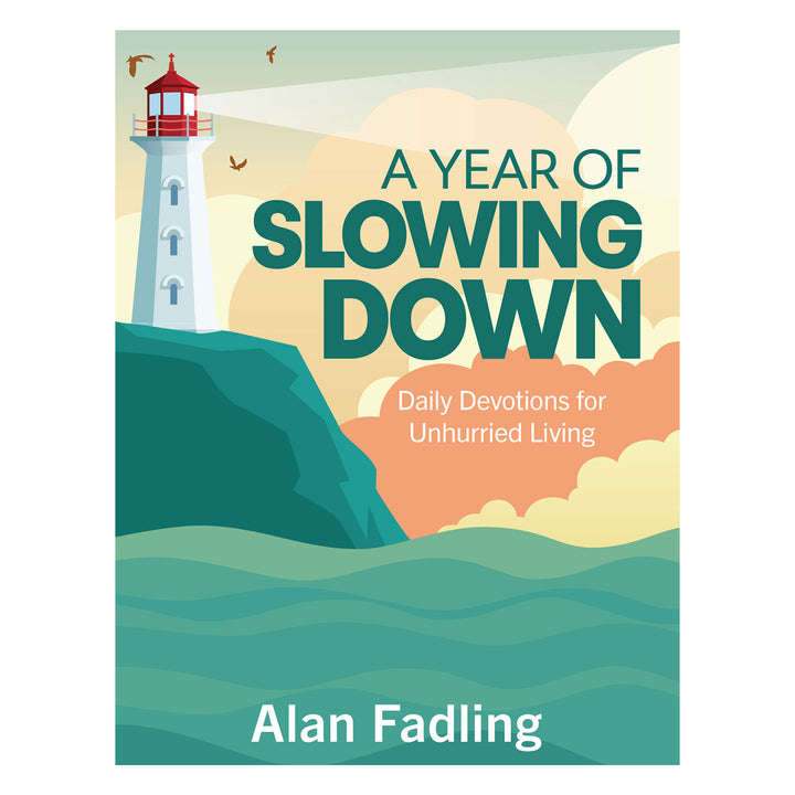 A Year of Slowing Down: Daily Devotions for Unhurried Living (Hardcover)