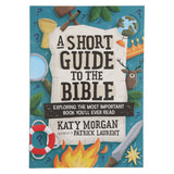A Short Guide to the Bible (Paperback)