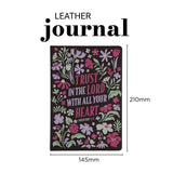 Trust in the Lord with All Your Heart Genuine Leather Hardcover Journal