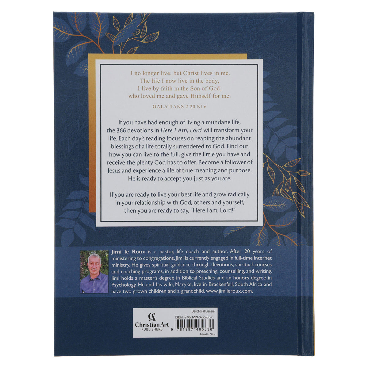 Here I Am Lord: 366 Devotions: Experience the Blessings of a Life fully Surrendered HC