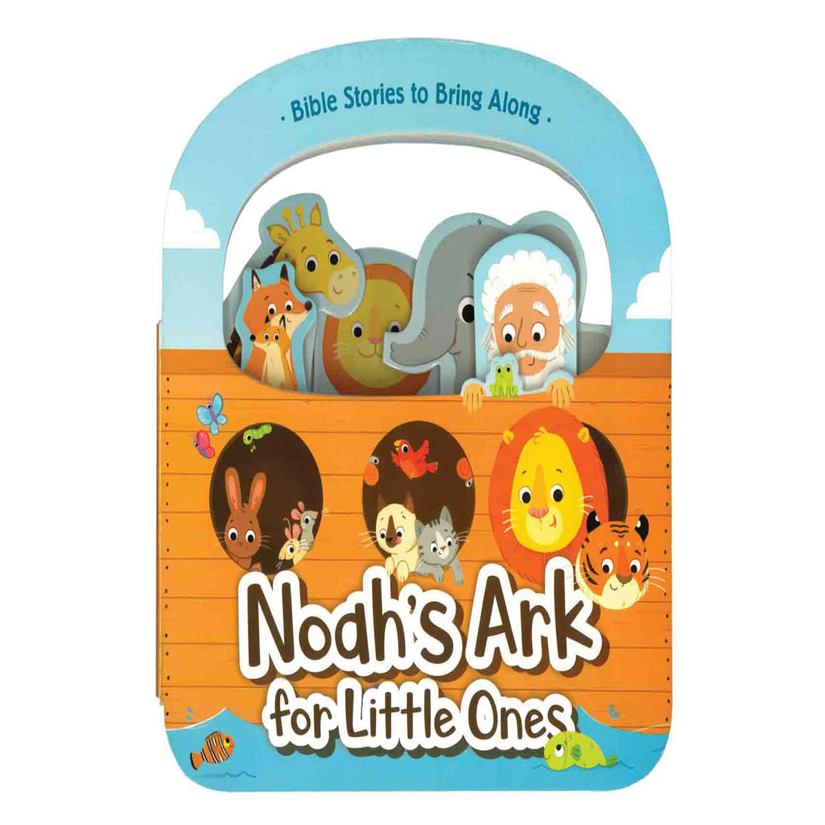 Noah's Ark for Little Ones: Bible Stories To Bring Along (Board Book)
