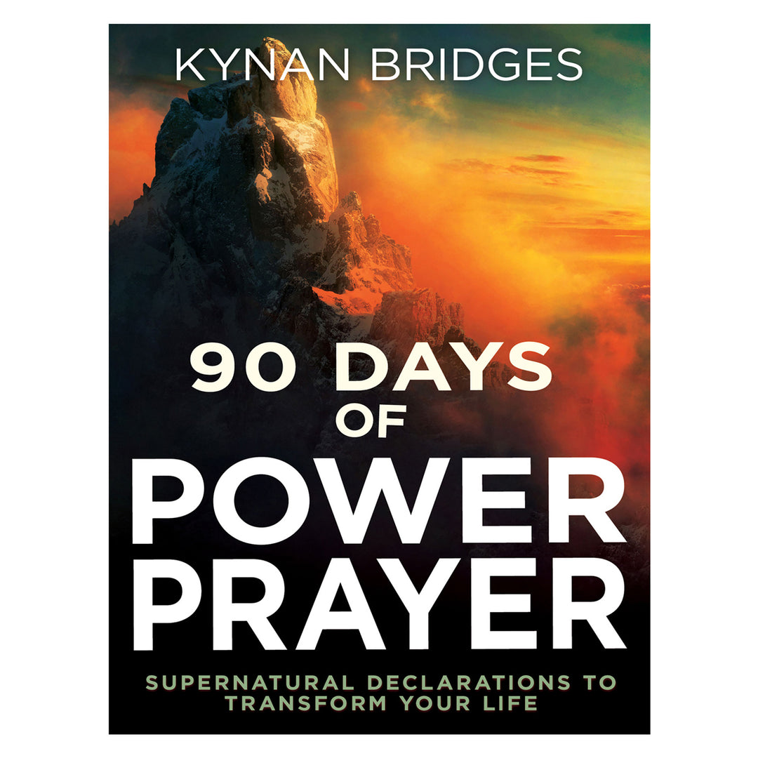 90 Days of Power Prayer: Supernatural Declarations to Transform Your Life (Paperback)
