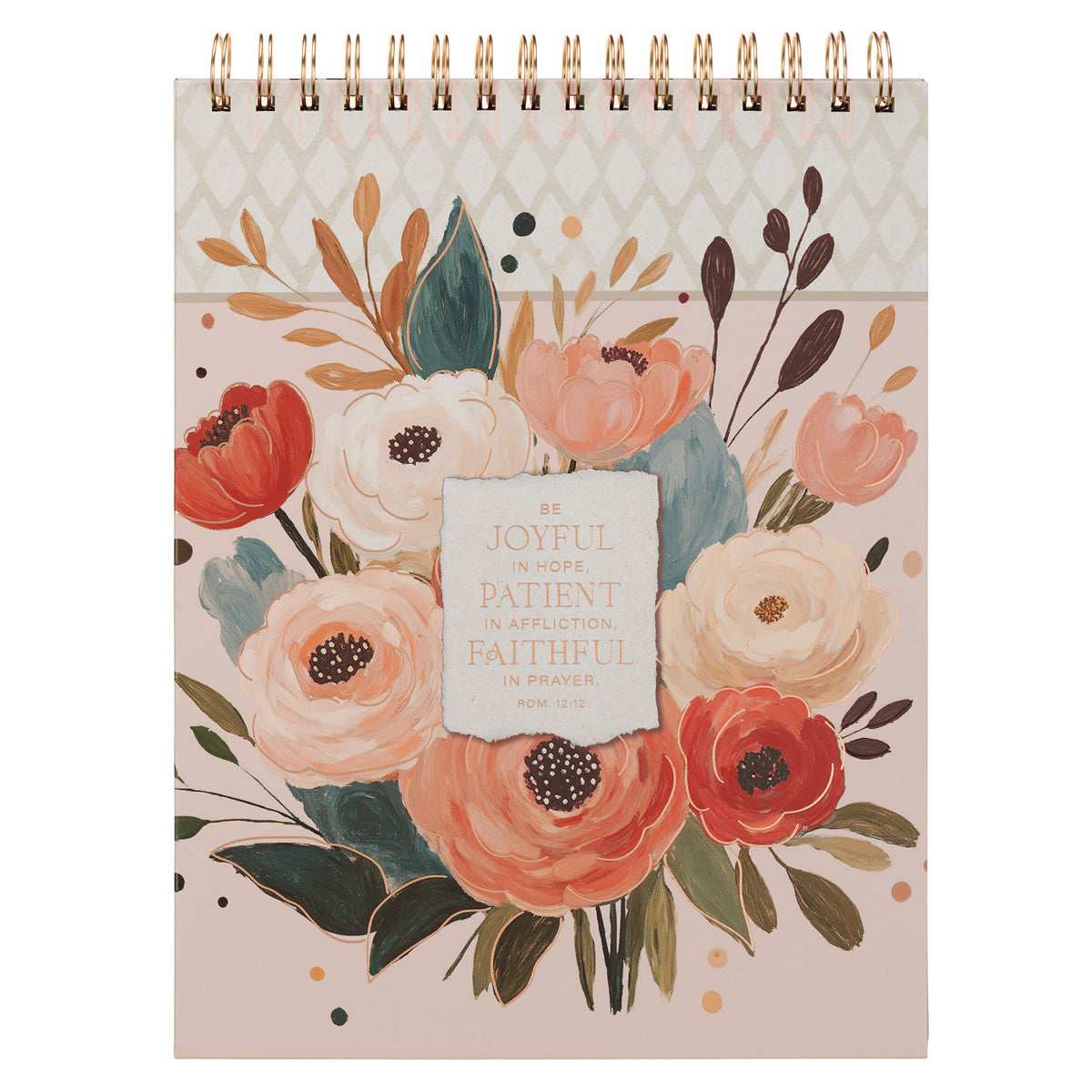 Be Joyful in Hope, Patient in Affliction, Faithful in Prayer A4 Floral Wirebound Notepad