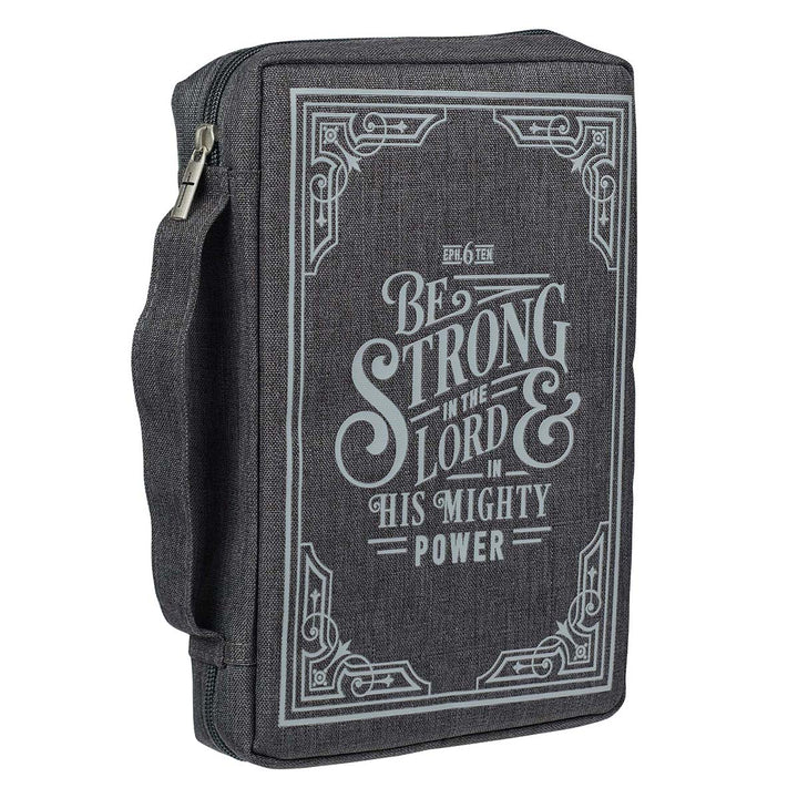 Be Strong In The Lord Grey Polyester Bible Bag - Ephesians 6:10