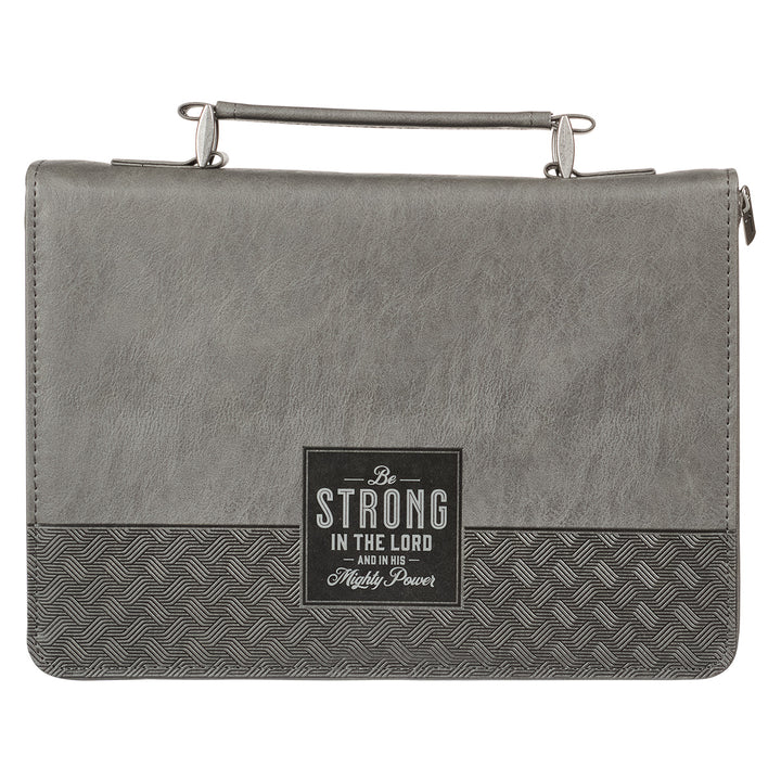 Be Strong in the Lord and in His Mighty Power Grey Faux Leather Bible Bag